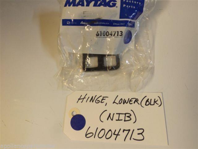Maytag Refrigerator 61004713 Hinge, Lower (blk) NEW IN BOX Maytag Refrigerator 61004713 Hinge, Lower (blk) NEW IN BOX